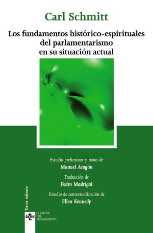 LOS FUNDAMENTOS HISTORICOS-ESPIRITUALES DEL PARLAMENTARISMO