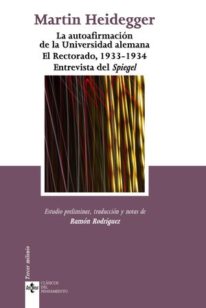 LA AUTOAFIRMACION DE LA UNIVERSIDAD ALEMANA RECTORADO 1933-1934