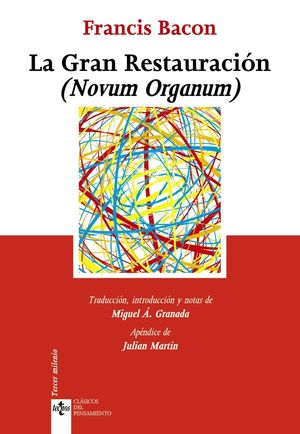 LA GRAN RESTAURACION (NOVUM ORGANUM)