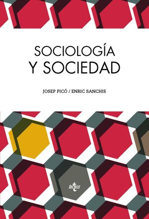 SOCIOLOGIA Y SOCIEDAD