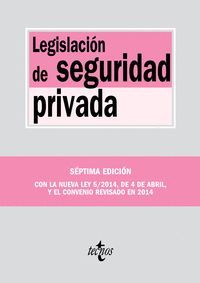 LEGISLACION DE SEGURIDAD PRIVADA 7ªED.