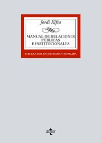 MANUAL DE RELACIONES PUBLICAS E INSTITUCIONALES (3ª ED.) 2017