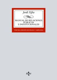 MANUAL DE RELACIONES PUBLICAS E INSTITUCIONALES (3ª ED.) 2017