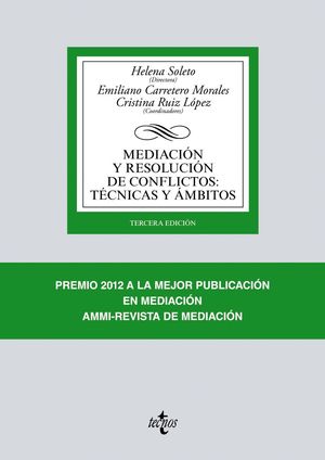 MEDIACION Y RESOLUCION DE CONFLICTOS: TECNICAS Y AMBITOS 2017