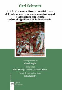 LOS FUNDAMENTOS HISTÓRICOS-ESPIRITUALES DEL PARLAMENTARISMO EN SU SITUACIÓN ACTUAL