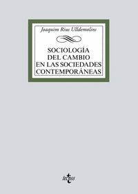 SOCIOLOGÍA DEL CAMBIO EN LAS SOCIEDADES CONTEMPORÁNEAS