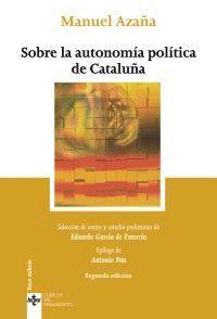 SOBRE LA AUTONOMÍA POLÍTICA DE CATALUÑA