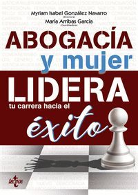 ABOGACÍA Y MUJER: LIDERA TU CARRERA HACIA EL ÉXITO