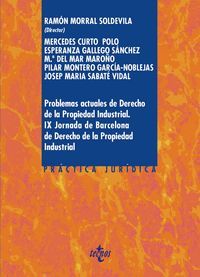 PROBLEMAS ACTUALES DE DERECHO DE LA PROPIEDAD INDUSTRIAL.