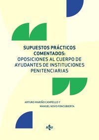 SUPUESTOS PRÁCTICOS COMENTADOS: OPOSICIONES AL CUERPO DE AYUDANTE