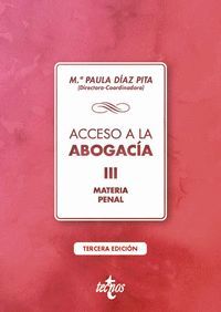 ACCESO A LA ABOGACÍA III MATERIA PENAL