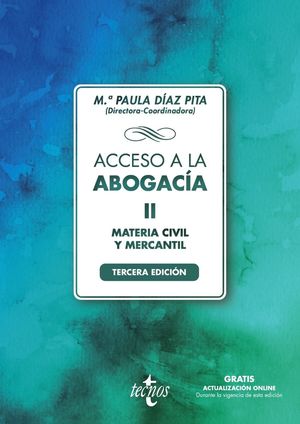 ACCESO A LA ABOGACÍA TOMO II. MATERIA CIVIL Y MERCANTIL