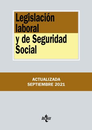 LEGISLACION LABORAL Y DE SEGURIDAD SOCIAL 2021