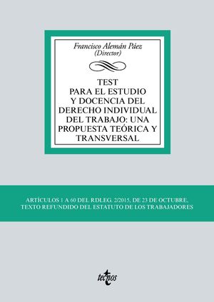 TEST PARA ESTUDIO Y DOCENCIA INDIVIDUAL DEL TRABAJO: UNA PROPUESTA TEORICA Y TRANSVERSAL