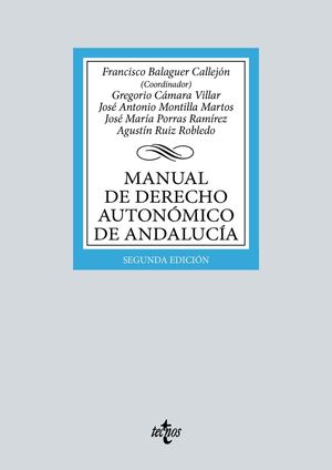 MANUAL DE DERECHO AUTONÓMICO DE ANDALUCÍA (2ª ED. 2022)