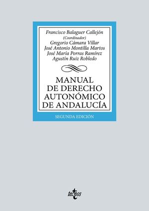 MANUAL DE DERECHO AUTONÓMICO DE ANDALUCÍA (2ª ED. 2022)