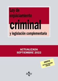 LEY DE ENJUICIAMIENTO CRIMINAL Y LEGISLACIÓN COMPLEMENTARIA (2022)