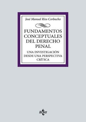 FUNDAMENTOS CONCEPTUALES DEL DERECHO PENAL