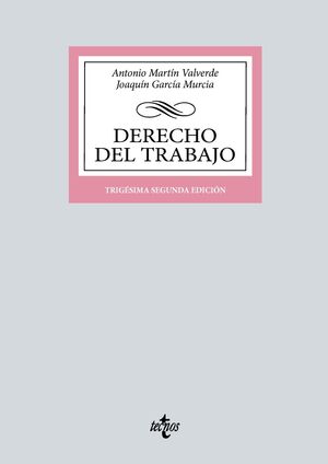 DERECHO DEL TRABAJO 32º EDIC.