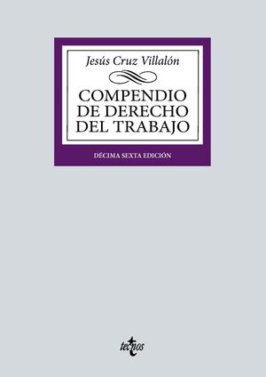 COMPENDIO DE DERECHO DEL TRABAJO (16º ED. 2023)