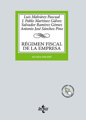 RÉGIMEN FISCAL DE LA EMPRESA (8ºED. 2023)