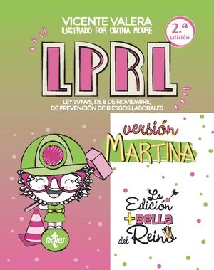 LPRL VERSIÓN MARTINA LEY PREVENCION RIESGOS LABORALES