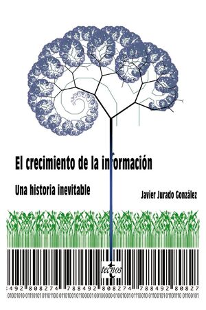 EL CRECIMIENTO DE LA INFORMACIÓN