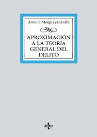 APROXIMACION A LA TERORIA GENERAL DEL DELITO (2024)