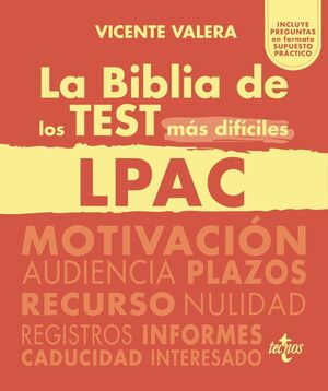 LA BIBLIA DE LOS TEST MAS DIFICILES DE LA LPAC