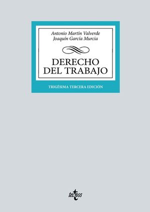 DERECHO DEL TRABAJO (2024) 33ªED.