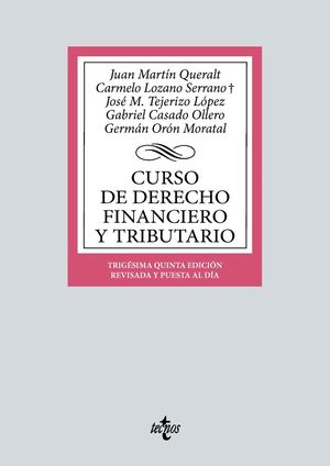 CURSO DE DERECHO FINANCIERO Y TRIBUTARIO (2024) 35ªED.