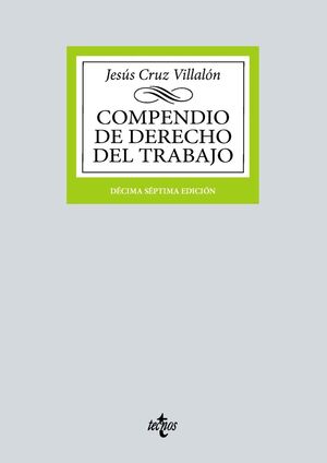 COMPENDIO DE DERECHO DEL TRABAJO (2024) 17ºED.