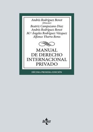 MANUAL DE DERECHO INTERNACIONAL PRIVADO (2024) 11ªED.