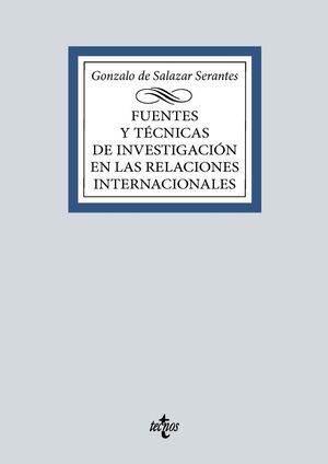 FUENTES Y TECNICAS INVESTIGACION RELACIONES INTERNACIONALES