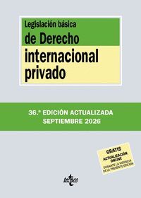 LEGISLACIÓN BÁSICA DERECHO INTERNACIONAL PRIVADO (2026)