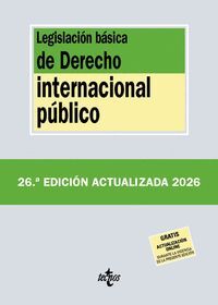 LEGISLACIÓN BÁSICA DERECHO INTERNACIONAL PÚBLICO (2026)