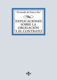 EXPLICACIONES SOBRE LA OBLIGACIÓN Y EL CONTRATO (2026)