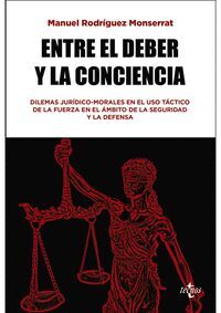 ENTRE EL DEBER Y LA CONCIENCIA