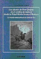 LOS IDEALES DE DON QUIJOTE EN EL CAMBIO DE VALORES DESDE LA EDAD MEDIA HASTA EL