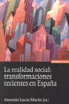 LA REALIDAD SOCIAL TRANSFORMACIONES RECIENTES EN ESPAÑA