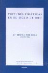 VIRTUDES POLÍTICAS EN EL SIGLO DE ORO