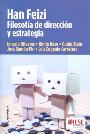 HAN FEIZI. FILOSOFÍA DE DIRECCIÓN Y ESTRATEGIA