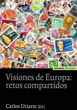 VISIONES DE EUROPA. RETOS COMPARTIDOS