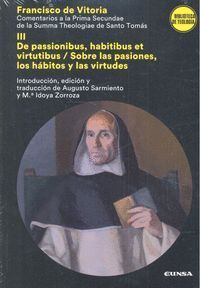 COMENTARIOS A LA PRIMA SECUNDAE DE LA SUMMA THEOLOGICA DE SANTO TOMÁS III