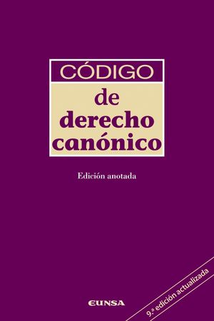 CODIGO DE DERECHO CANONICO EDICION ANOTADA 9ªED.ACTUALIZADA 2018