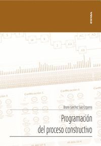 PROGRAMACIÓN DEL PROCESO CONSTRUCTIVO