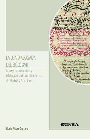 LA LOA DIALOGADA DEL SIGLO XVII