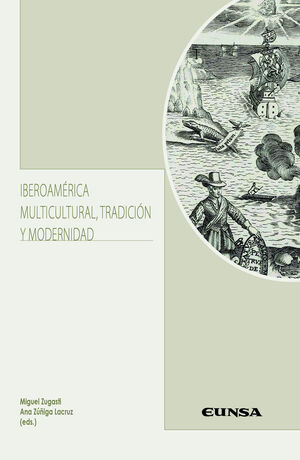 IBEROAMERICA MULTICULTURAL, TRADICION Y MODERNIDAD