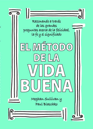 EL METODO DE LA VIDA BUENA