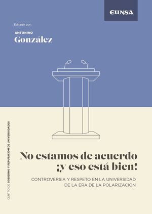 NO ESTAMOS DE ACUERDO ¡ Y ESO ESTÁ BIEN !